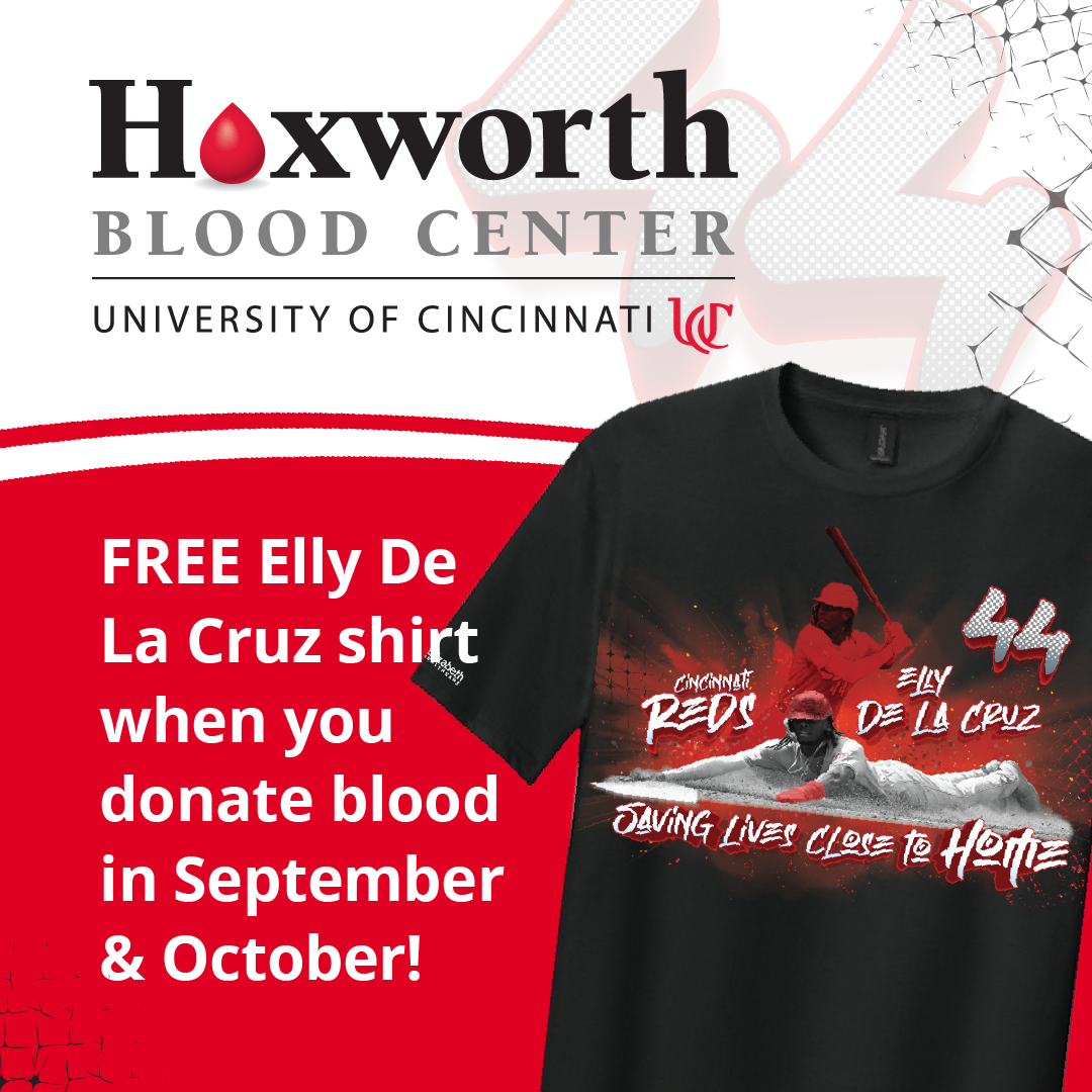 Donate blood or platelets at any of our 7 Hoxworth neighborhood donor centers or select mobile drives this September or October and receive a free Elly De La Cruz shirt!